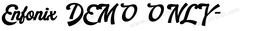 Enfonix DEMO ONLY字体转换